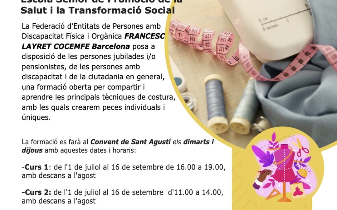 TORNEN ELS CURSOS DE COSTURA AL CONVENT DE SANT AGUSTÍ.  UN DELS ARTS AMB MÉS ANYS D’HISTÒRIA I DELS MÉS TERAPÈUTICS QUE EXISTEIXEN