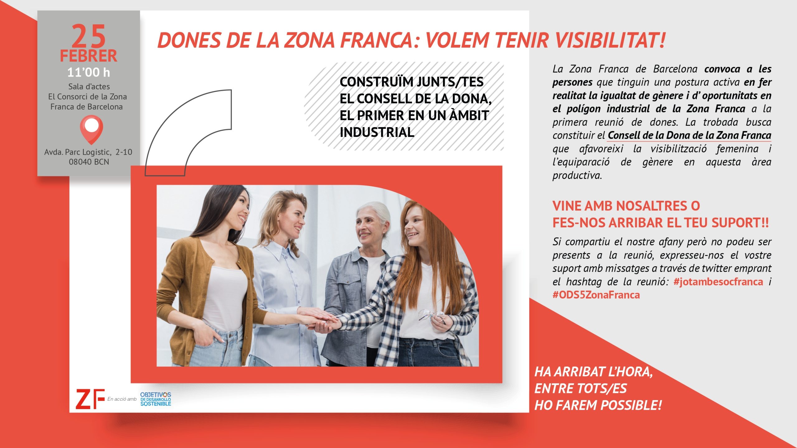 CARTELL DONES DE LA ZONA FRANCA: VOLEM TENIR VISIBILITAT